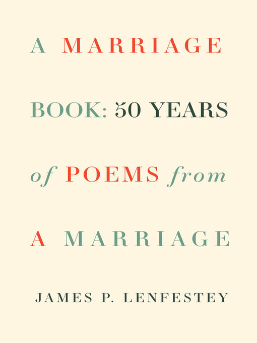 Title details for A Marriage Book by James P. Lenfestey - Available